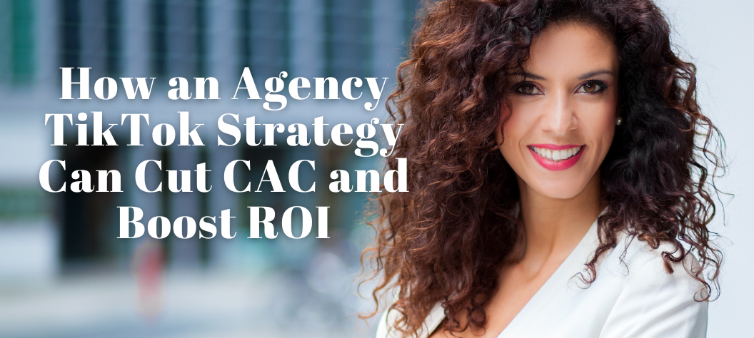 agency tiktok