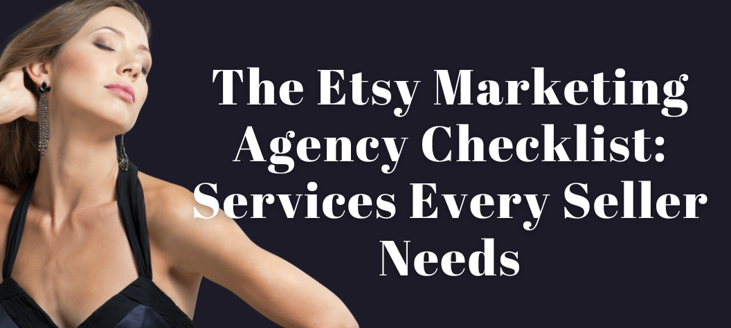 Etsy Marketing Agency