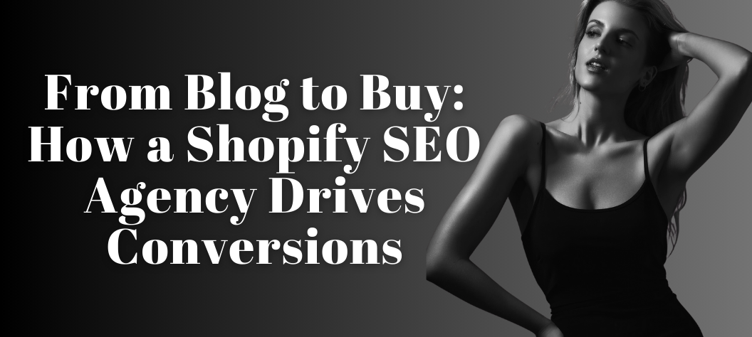 Shopify SEO agency