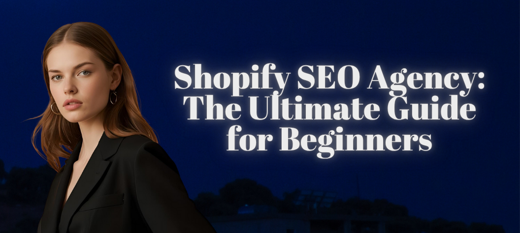 Shopify SEO agency