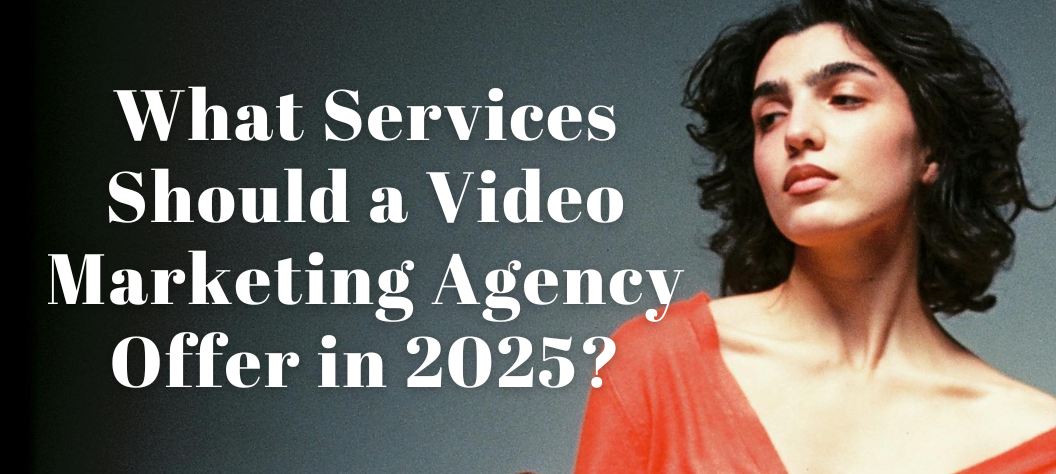 video marketing agency