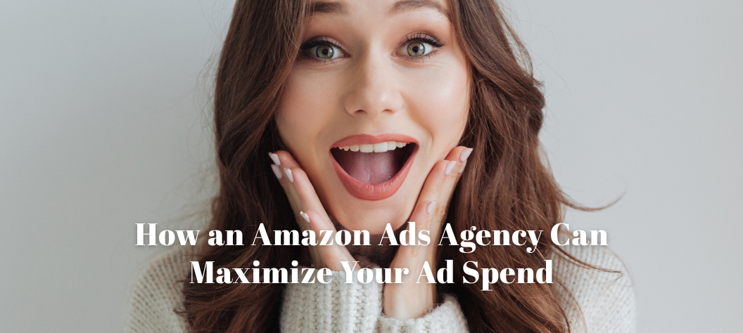 Amazon ads agency