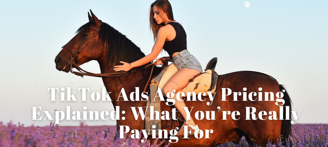 tiktok ads agency