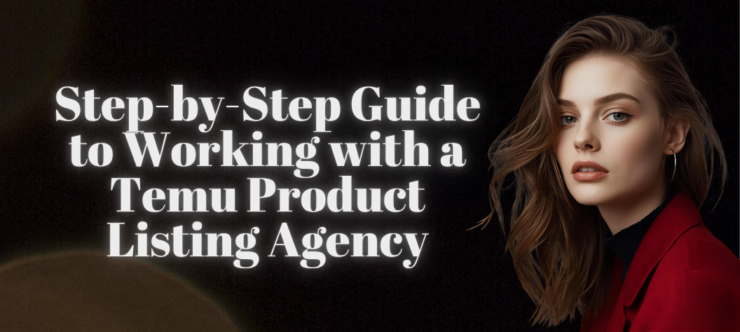  Temu product listing agency