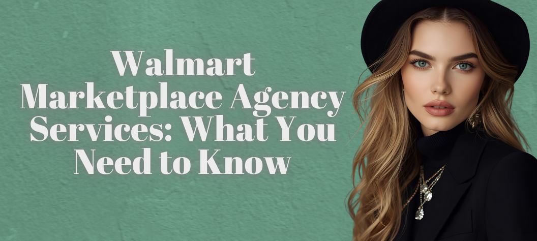 Walmart marketplace agency