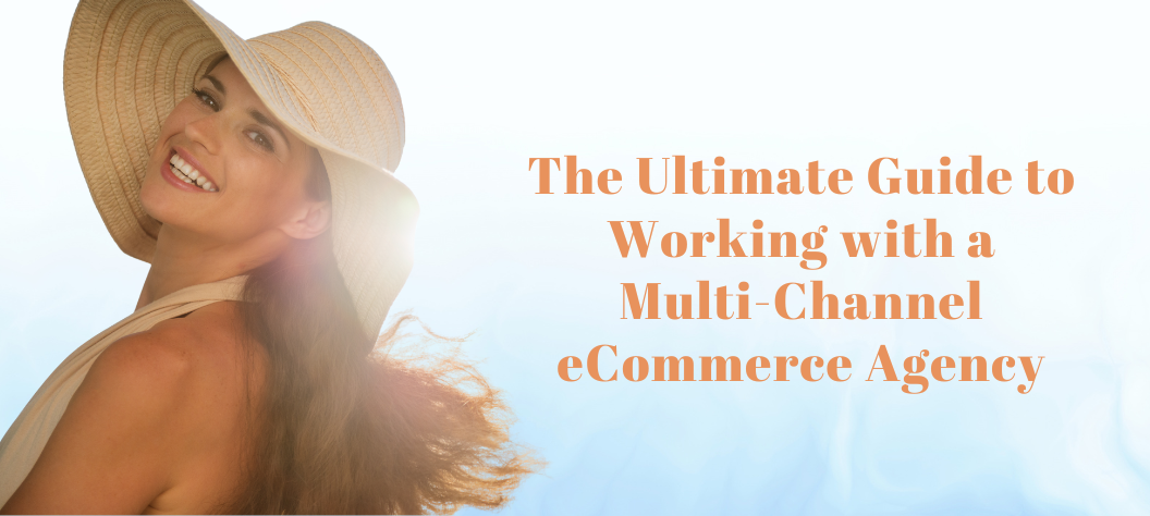 Multi-channel eCommerce agency