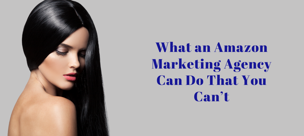 Amazon marketing agency