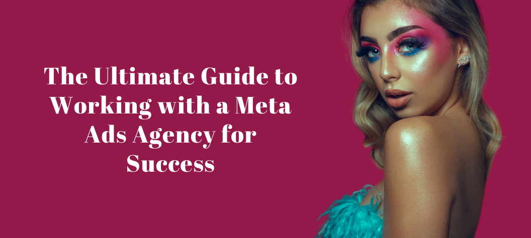 Meta ads agency
