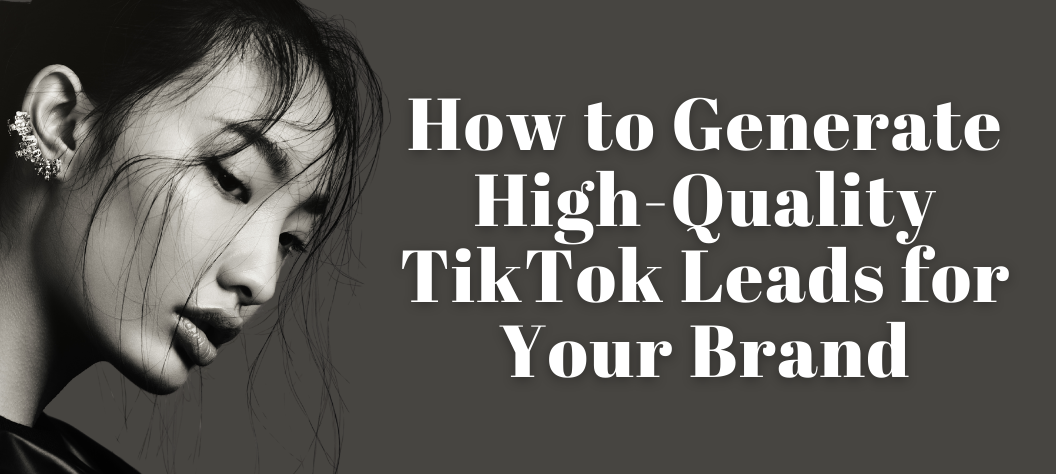 TikTok Leads