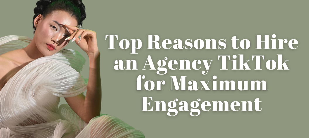 Agency TikTok 