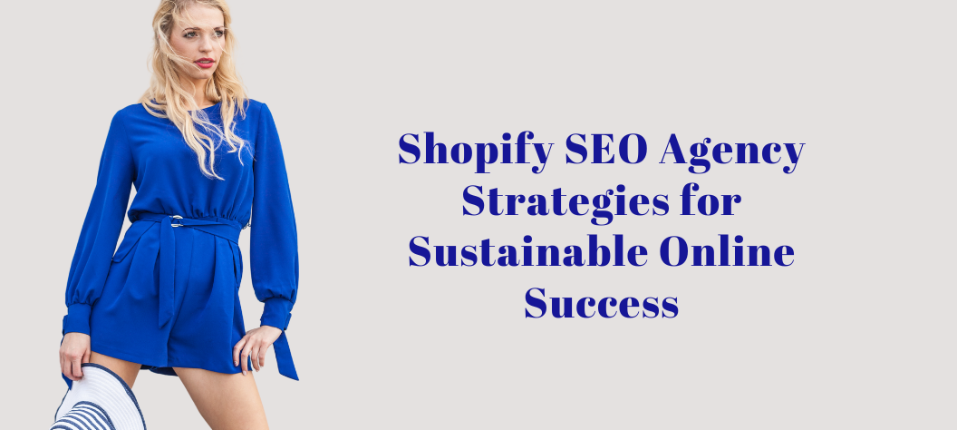 Shopify SEO agency
