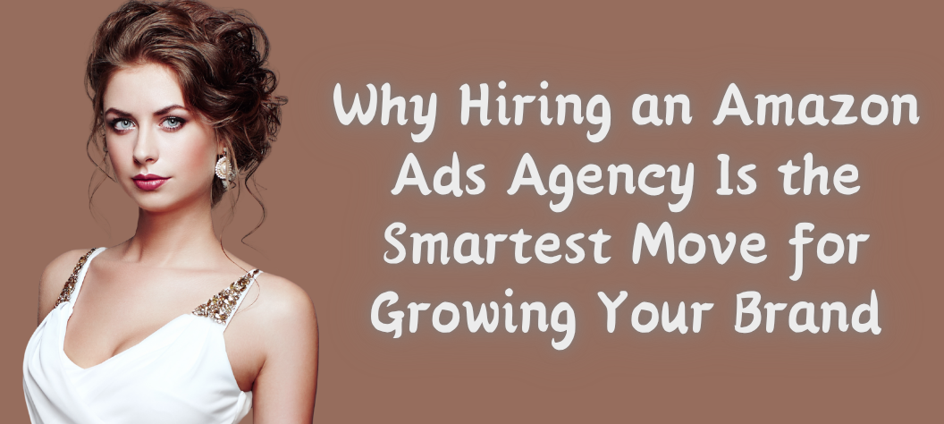 Amazon ads agency