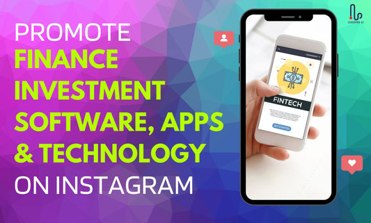 Promote Fintech Finance Investment Software Apps & Technology via Instagram Posts and Reel Videos for 30 Days | instagram | local business, tiktok | Hui Creative Services Inc
